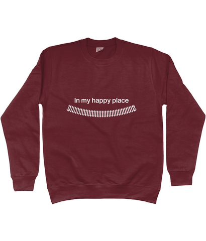 In my happy place RAILstuff Sweatshirt